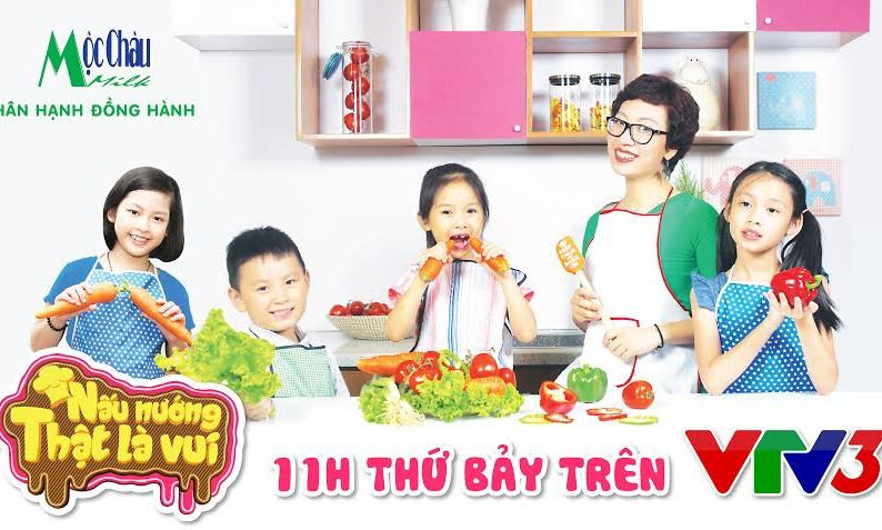 Nấu nướng thật là vui- Một chương trình dạy nấu ăn cho trẻ em cực kỳ vui vẻ sẽ lên sóng VTV3 vào 11h Thứ Bảy hàng tuần trên VTV3 từ 11/6/2016. 