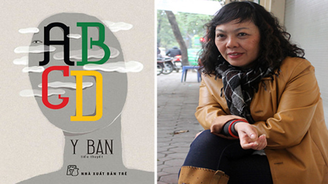 "ABCD" là tiểu thuyết mới nhất của nữ nhà văn sinh năm 1961 - Y Ban.