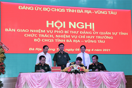 Bàn giao nhiệm vụ Phó bí thư Đảng ủy Quân sự tỉnh; chức trách nhiệm vụ Chỉ huy trưởng Bộ Chỉ huy Quân sự tỉnh Bà Rịa – Vũng Tàu.