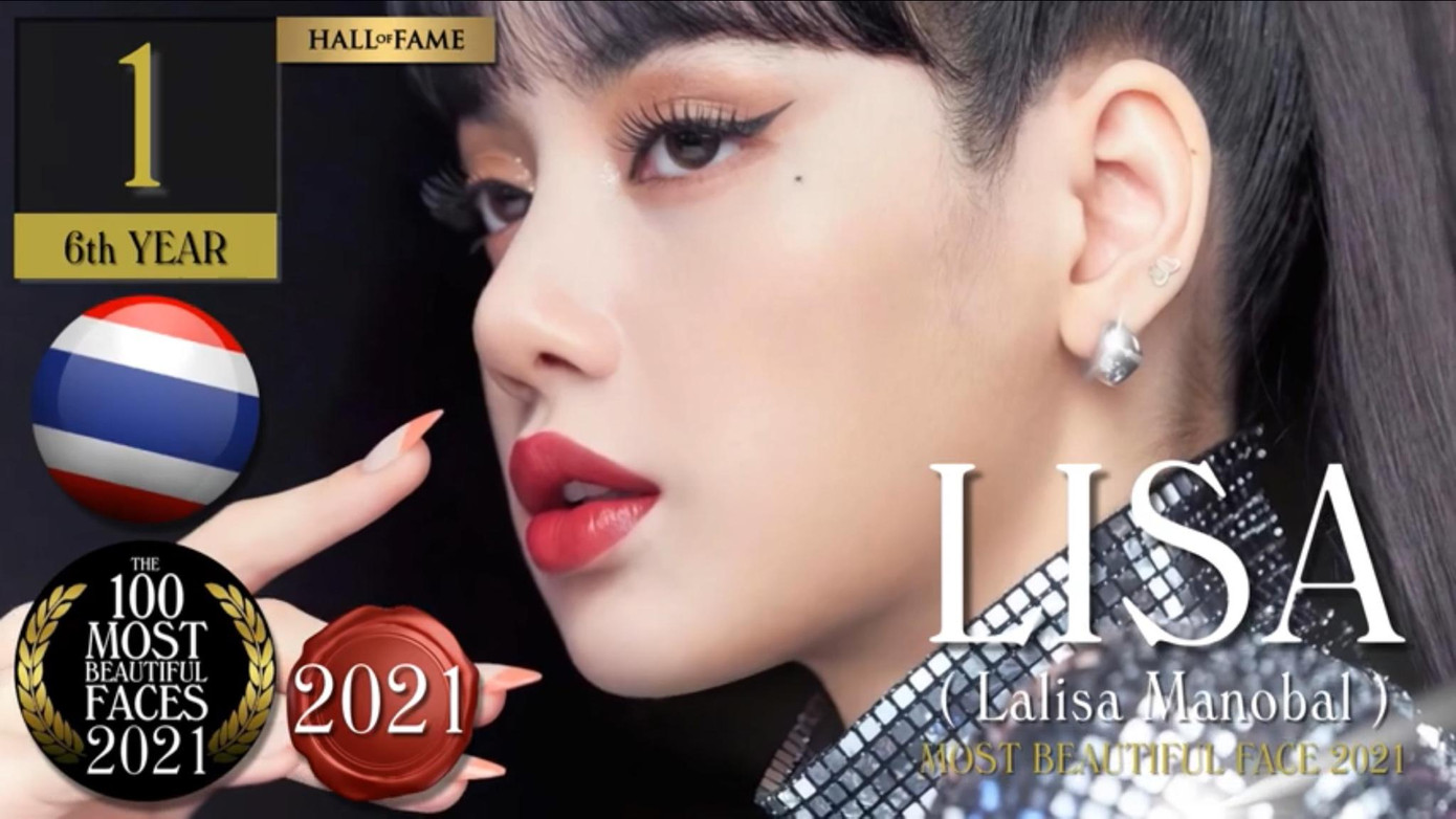 Theo bình chọn của TC Candler, Lisa là &quot;Gương mặt đẹp nhất thế giới năm 2021&quot;.