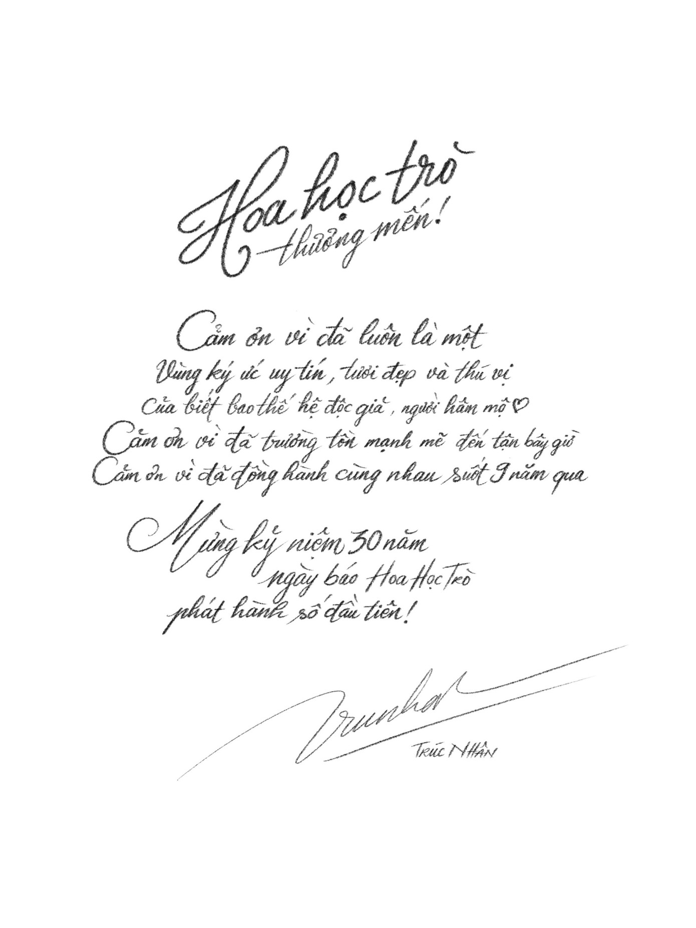 Dòng thư cảm ơn với nét chữ rất "Hoa Học Trò" đến từ ca sĩ Trúc Nhân khiến người xem không khỏi xúc động. Dòng thư cảm ơn với nét chữ rất "Hoa Học Trò" đến từ ca sĩ Trúc Nhân khiến người xem không khỏi xúc động.