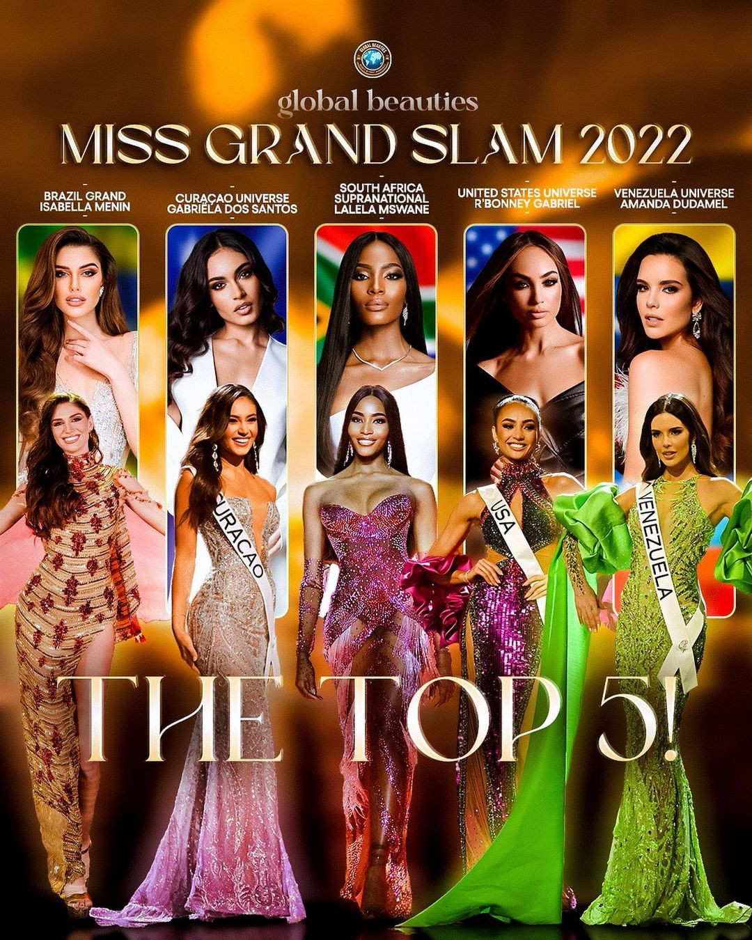 5 người đẹp tranh danh hiệu Hoa hậu của các Hoa hậu gồm Miss Grand Isabella Menin, Top 5 Miss Universe Gabriëla Dos Santos, Miss Supranational Lalela Mswane, Miss Universe R&apos;Bonney Gabriel và Á hậu 1 Hoa hậu hoàn vũ Amanda Dudamel (từ trái sang).