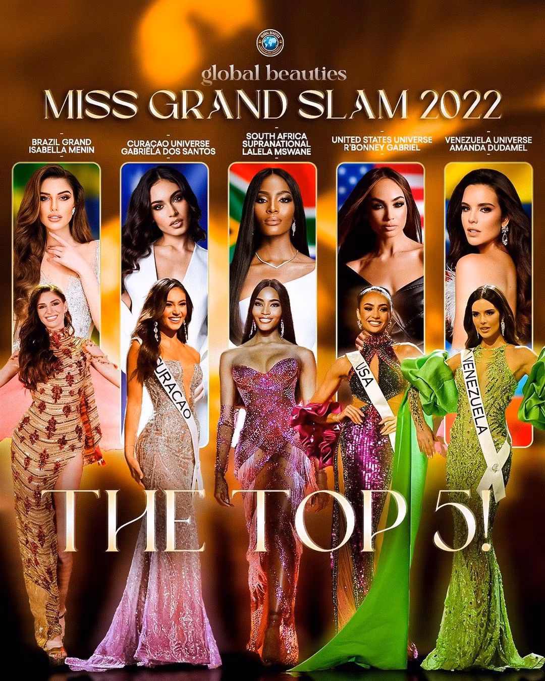 5 người đẹp tranh danh hiệu Hoa hậu của các Hoa hậu gồm Miss Grand Isabella Menin, Top 5 Miss Universe Gabriëla Dos Santos, Miss Supranational Lalela Mswane, Miss Universe R'Bonney Gabriel và Á hậu 1 Hoa hậu hoàn vũ Amanda Dudamel (từ trái sang).