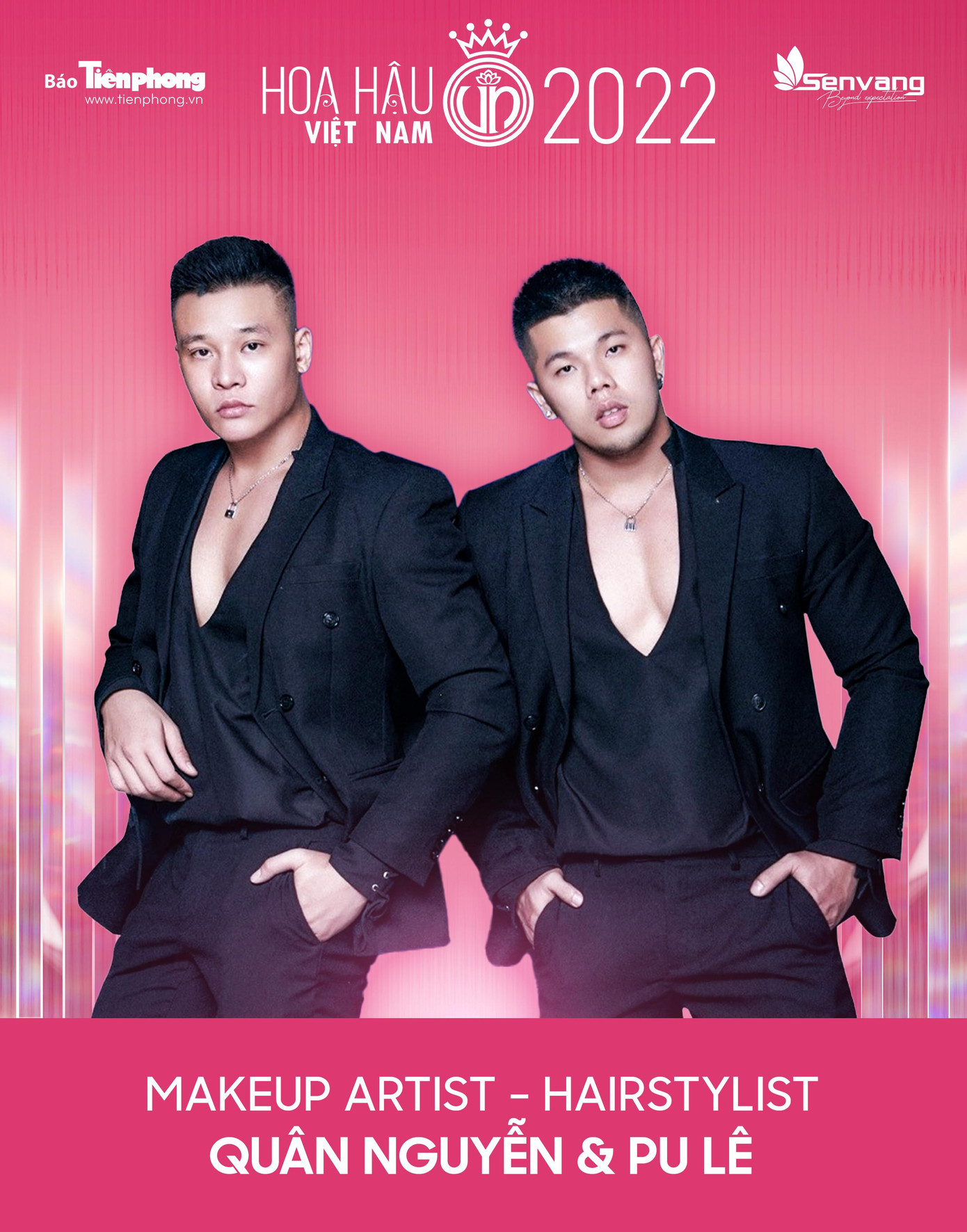 Quân Nguyễn và Pu Lê là hai nghệ sĩ trang điểm, làm tóc được nhiều người đẹp Việt Nam ưa chuộng. Hai người càng nổi tiếng khi có cơ hội trang điểm, làm đẹp cho đương kim Hoa hậu Thế giới Karolina Bielawska và Hoa hậu Hoàn vũ Harnaaz Sandhu khi họ sang Việt Nam. Các cô gái sẽ tự tin tỏa sáng trong hành trình chinh phục vương miện Hoa hậu Việt Nam 2022 dưới bàn tay của Quân Nguyễn và Pu Lê.