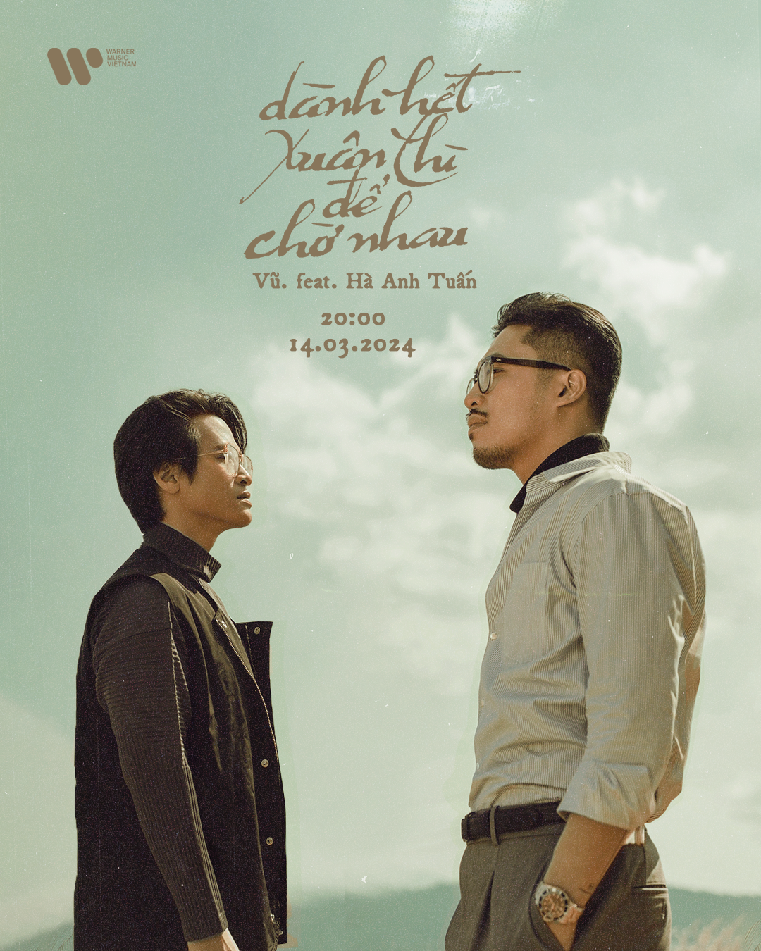 Dành hết xuân thì để chờ nhau là món quà Valentine trắng của Vũ và Hà Anh Tuấn dành cho khán giả. Dành hết xuân thì để chờ nhau là món quà Valentine trắng của Vũ và Hà Anh Tuấn dành cho khán giả.