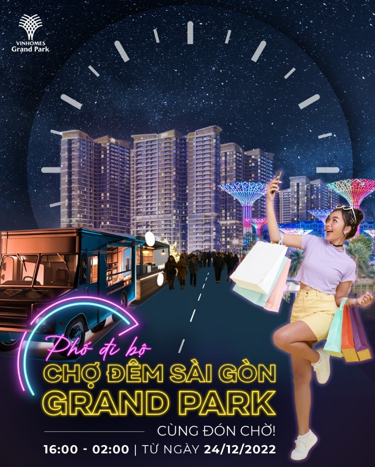 Giới trẻ đang rần rần chuẩn bị đi quẫy tại phố đi bộ – chợ đêm Grand Park từ ngày 24/12 này, bạn đã sẵn sàng chưa?