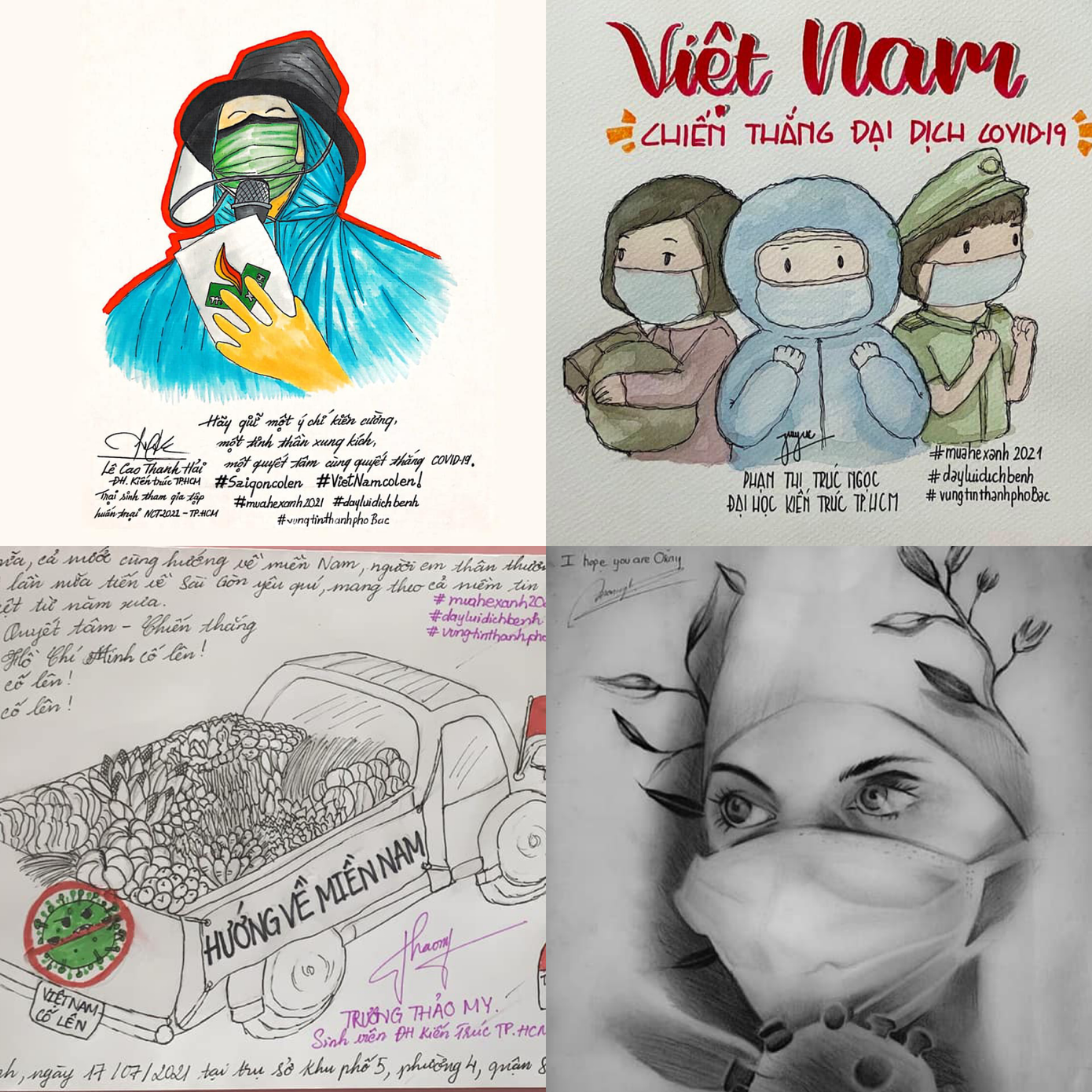Rất nhiều sáng tác của các bạn sinh viên cổ vũ các y bác sĩ và các tình nguyện viên đang ngày đêm thực hiện nhiệm vụ của mình - Ảnh: Mùa hè xanh - TP.HCM Rất nhiều sáng tác của các bạn sinh viên cổ vũ các y bác sĩ và các tình nguyện viên đang ngày đêm thực hiện nhiệm vụ của mình - Ảnh: Mùa hè xanh - TP.HCM