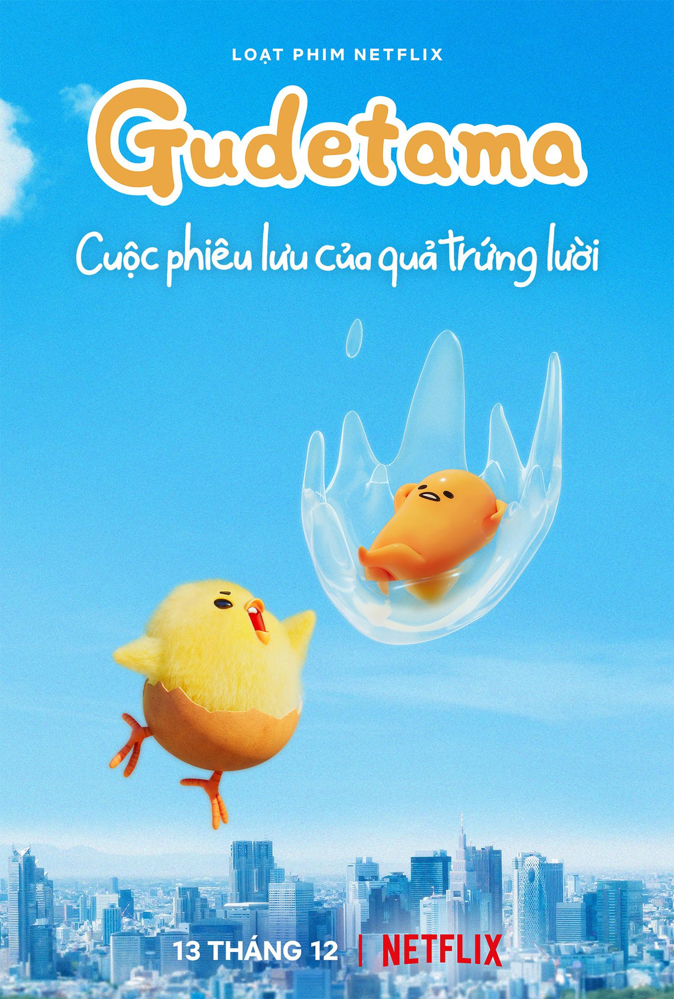 Poster chính thức của "Gudetama: Cuộc Phiêu Lưu Của Quả Trứng Lười". Poster chính thức của "Gudetama: Cuộc Phiêu Lưu Của Quả Trứng Lười".