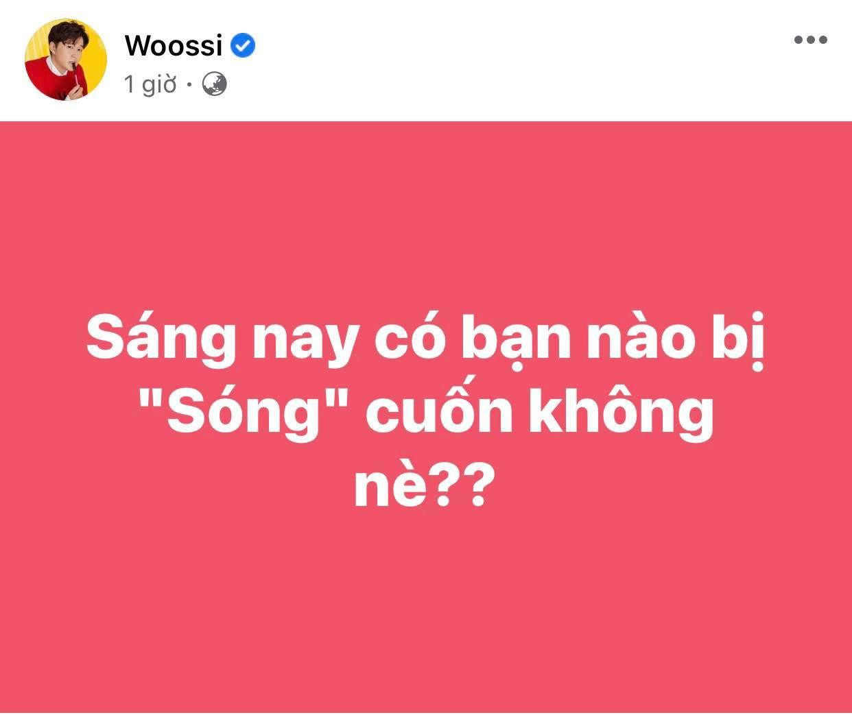 Woossi hỏi vui khán giả sau khi biết đề Văn sáng nay.
