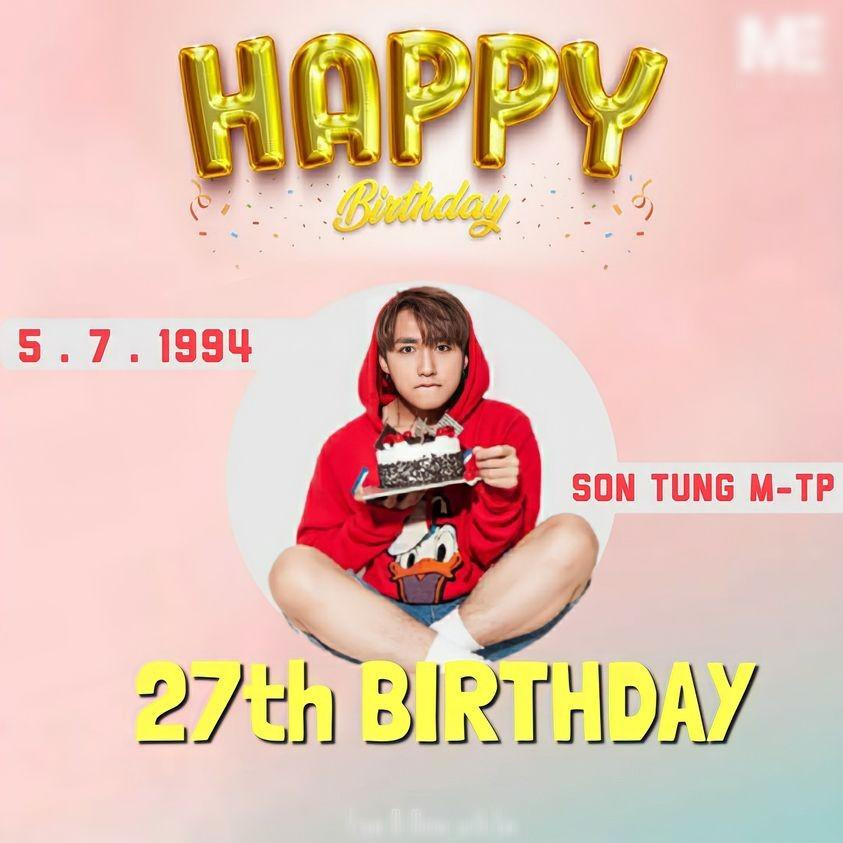 Chúc mừng sinh nhật lần thứ 27 của Sơn Tùng M-TP.