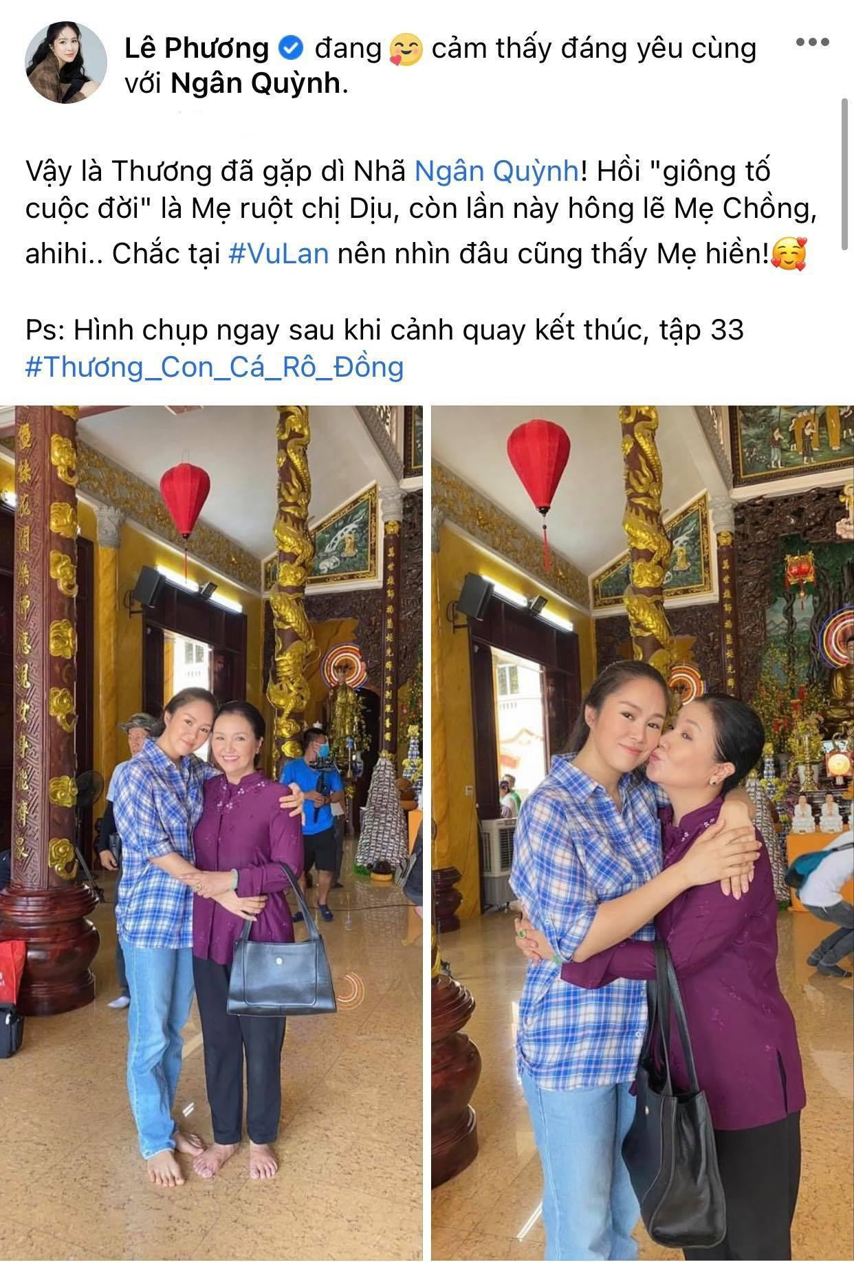 Lê Phương cảm ơn cả người mẹ trong phim của mình - diễn viên Ngân Quỳnh.