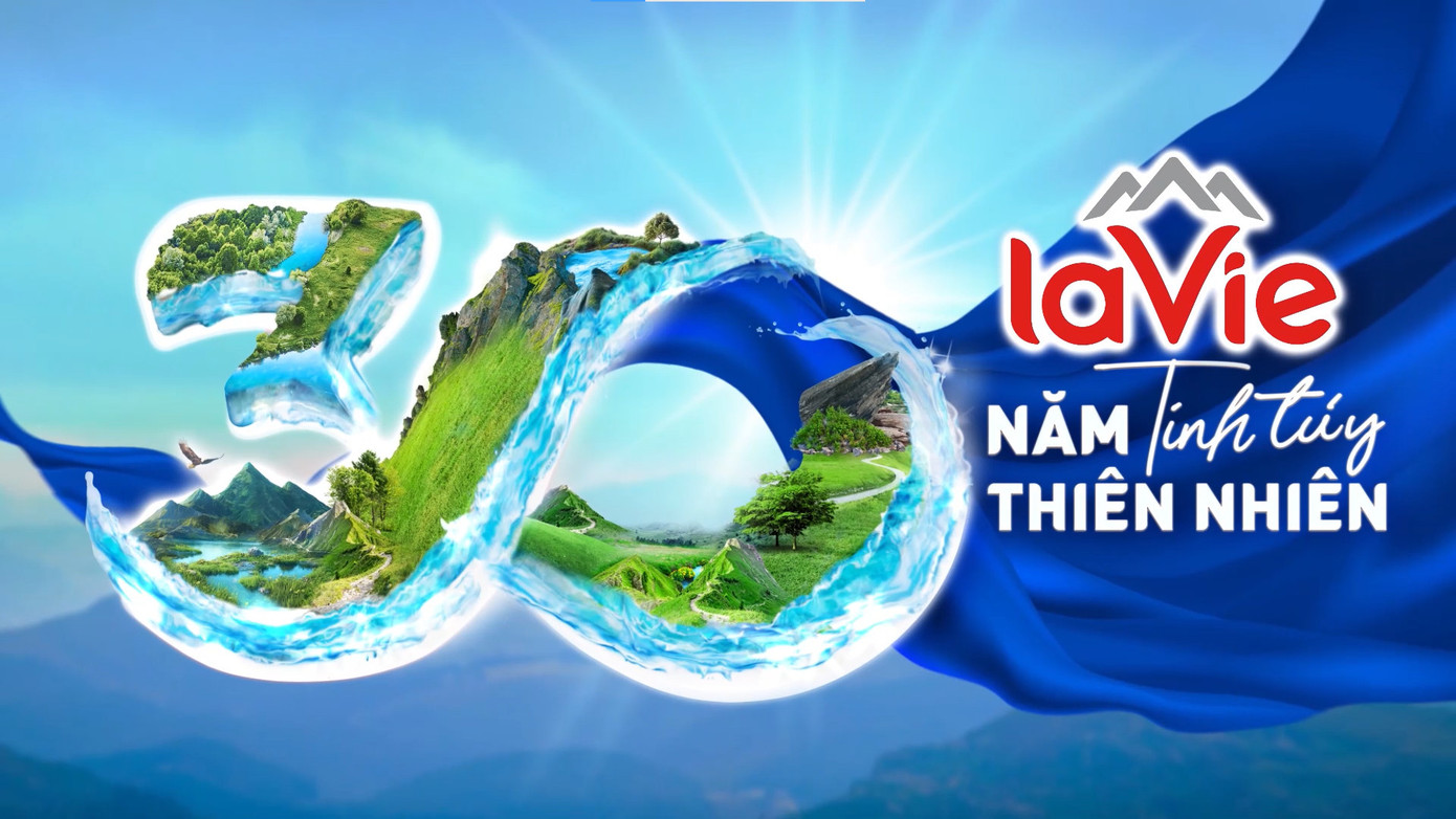 30 năm La Vie mang tinh túy thiên nhiên vào những khoảnh khắc đáng nhớ của cuộc sống 30 năm La Vie mang tinh túy thiên nhiên vào những khoảnh khắc đáng nhớ của cuộc sống