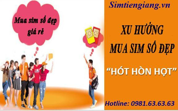 Xu hướng chọn mua sim số đẹp giá rẻ