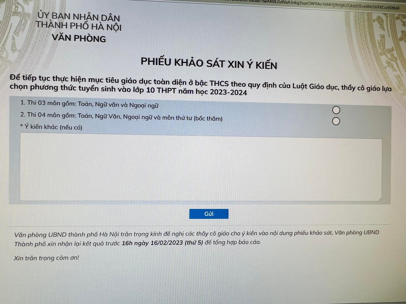 Hà Nội đề nghị các thầy cô giáo cho ý kiến vào nội dung phiếu khảo sát đến 16 giờ chiều cùng ngày. Hà Nội đề nghị các thầy cô giáo cho ý kiến vào nội dung phiếu khảo sát đến 16 giờ chiều cùng ngày.