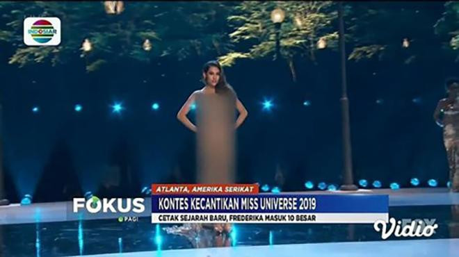 Miss Universe Indonesia 2019 Frederika Alexis Cull bị che mờ toàn thân khi xuất hiện trên truyền hình Indonesia.