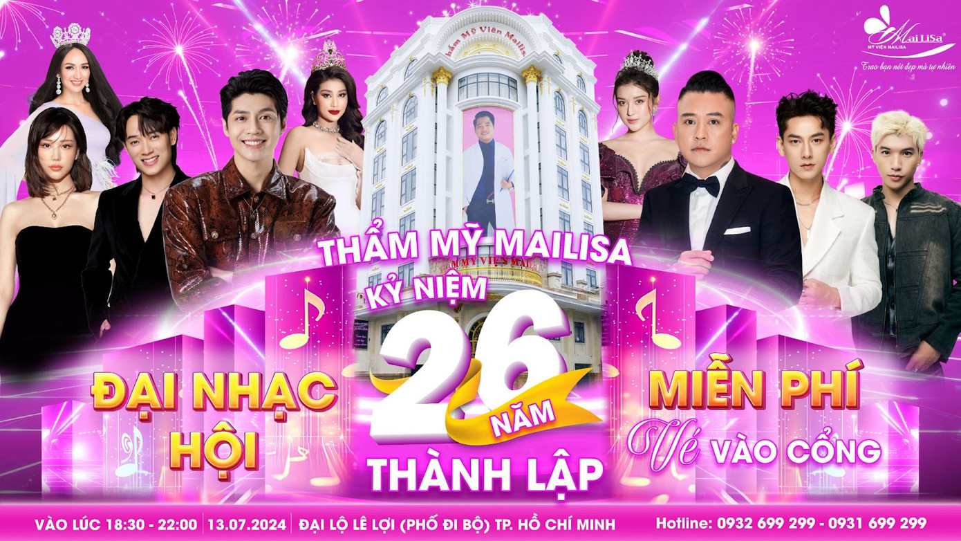 Đại nhạc hội kỷ niệm 26 năm thành lập Mailisa quy tụ những cái tên hot nhất showbiz Việt