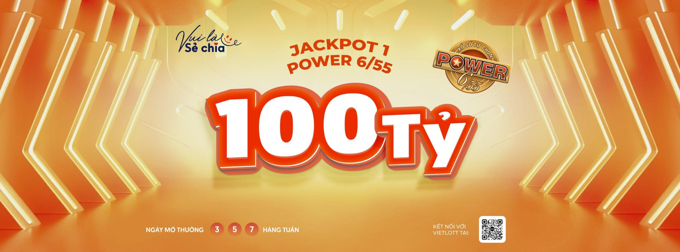 Jackpot 1 của Power 6/55 đã vượt mốc 100 tỷ.