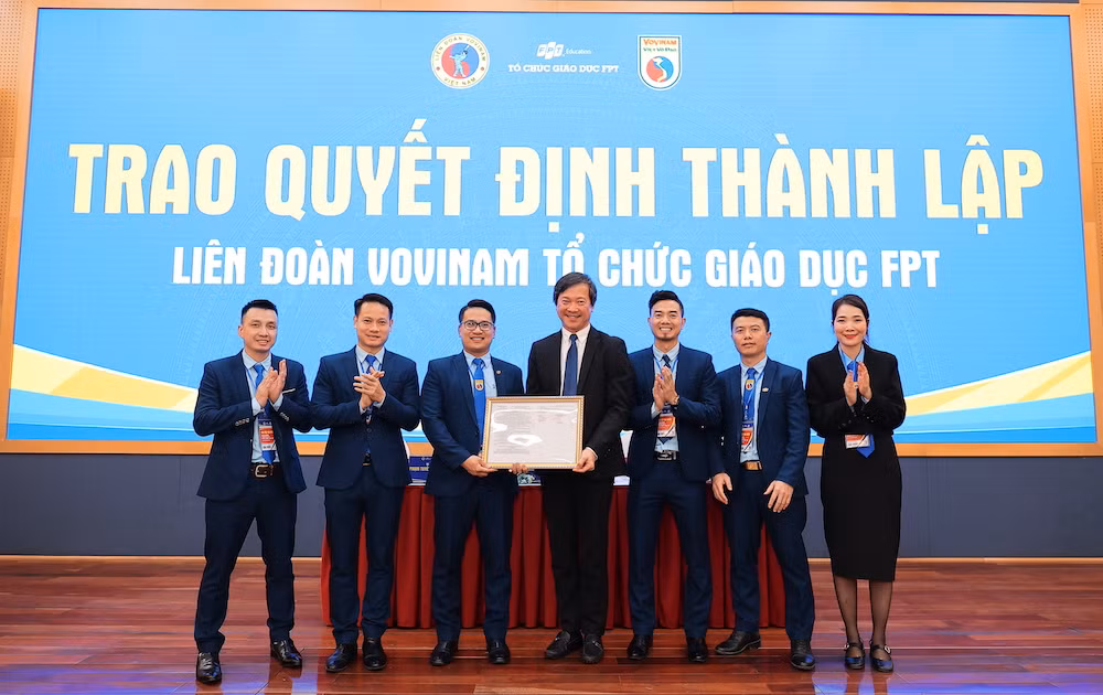 Tổ chức Giáo dục FPT nhận quyết định thành lập Liên đoàn Vovinam.