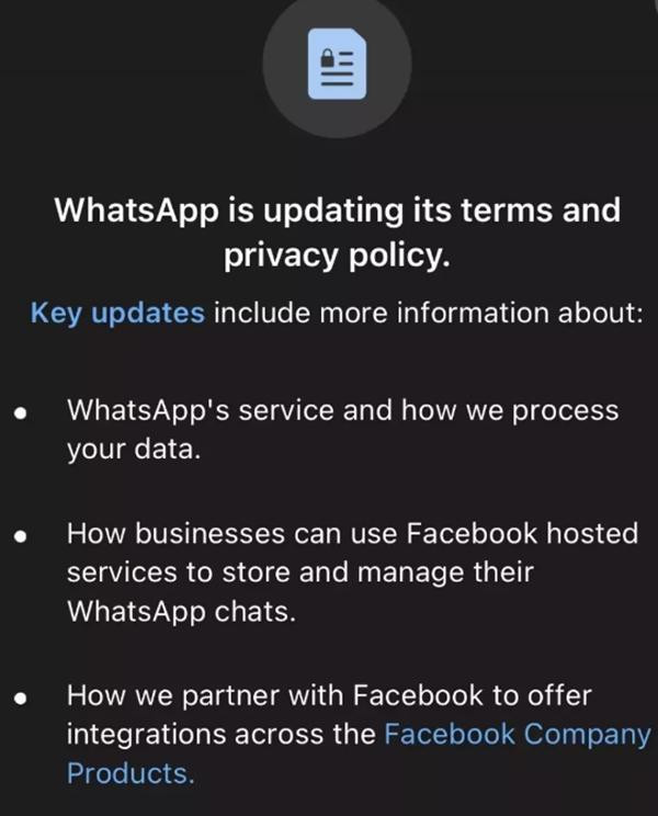 Thông báo cập nhật Điều khoản Sử dụng của WhatsApp khiến nhiều người dùng lo ngại. Ảnh: WhatsApp. Thông báo cập nhật Điều khoản Sử dụng của WhatsApp khiến nhiều người dùng lo ngại. Ảnh: WhatsApp.