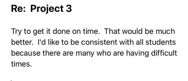 E-mail trả lời của cô giáo, tỏ ý không muốn gia hạn nộp bài cho Saige. Ảnh: Saige Kratenstein.