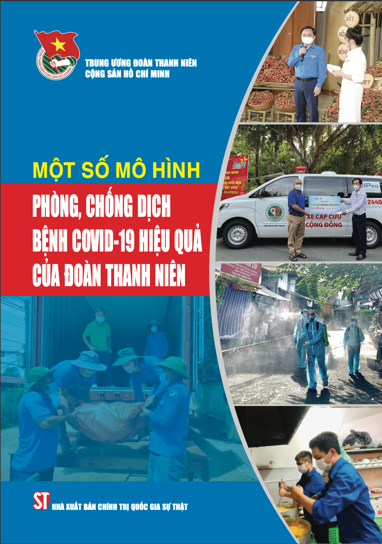 Cuốn sách do T.Ư Đoàn TNCS Hồ Chí Minh biên soạn và thực hiện. Cuốn sách do T.Ư Đoàn TNCS Hồ Chí Minh biên soạn và thực hiện.