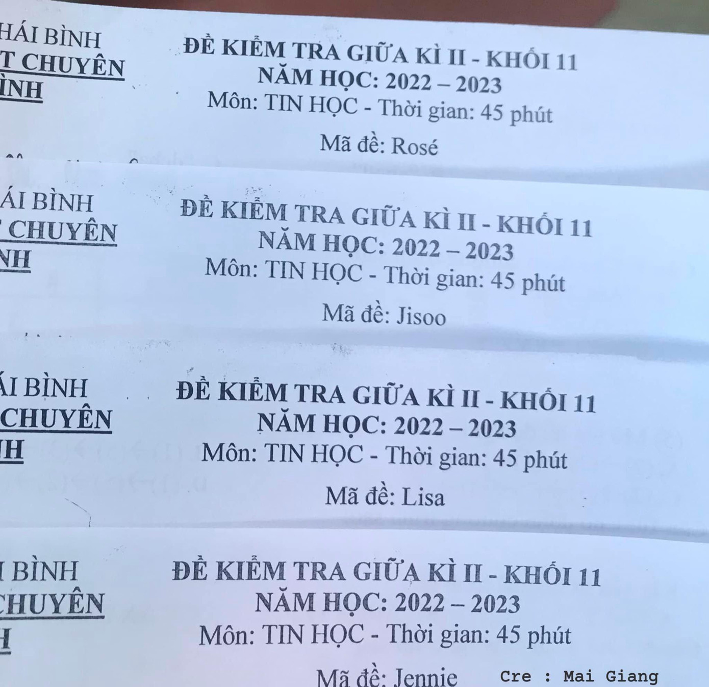 4 mã đề với 4 thành viên của BLACKPINK. Nguồn: Mai Giang (Trường Người Ta) 4 mã đề với 4 thành viên của BLACKPINK. Nguồn: Mai Giang (Trường Người Ta)