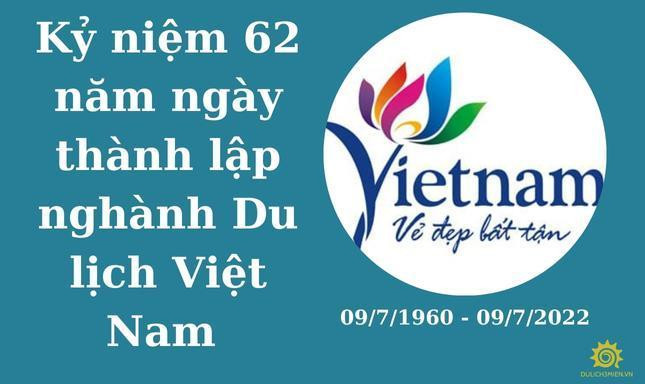 Kỷ niệm 62 năm ngày du lịch Việt Nam (1960 - 2022) Kỷ niệm 62 năm ngày du lịch Việt Nam (1960 - 2022)