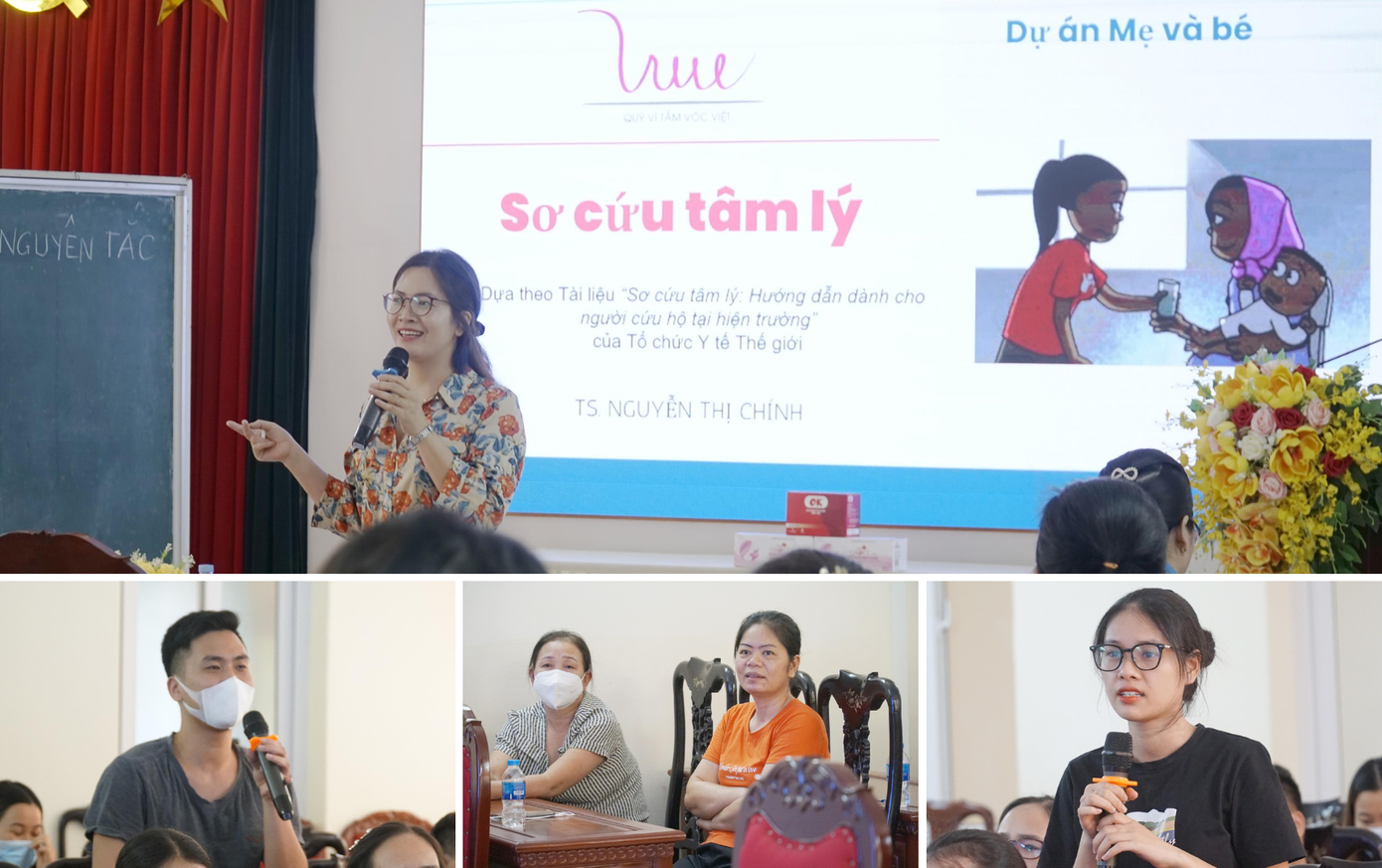 Tập huấn về sơ cứu tâm lý do Tiến sỹ Nguyễn Thị Chính – chuyên gia tâm lý của dự án thực hiện