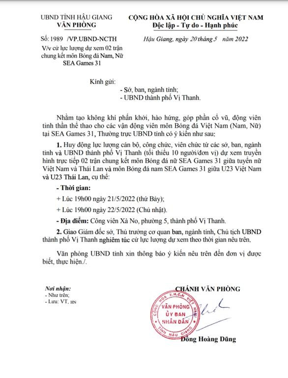 Công văn do Văn phòng UBND tỉnh Hậu Giang gửi các sở ngành và địa phương yêu cầu đi xem 2 trận chung kết bóng đá nam và nữ SEA Games 31.
