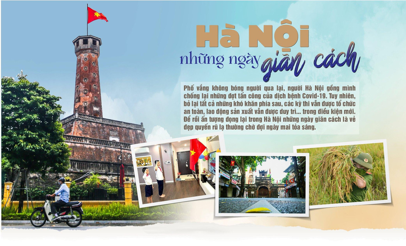 Một Hà Nội khác lạ trong những ngày giãn cách