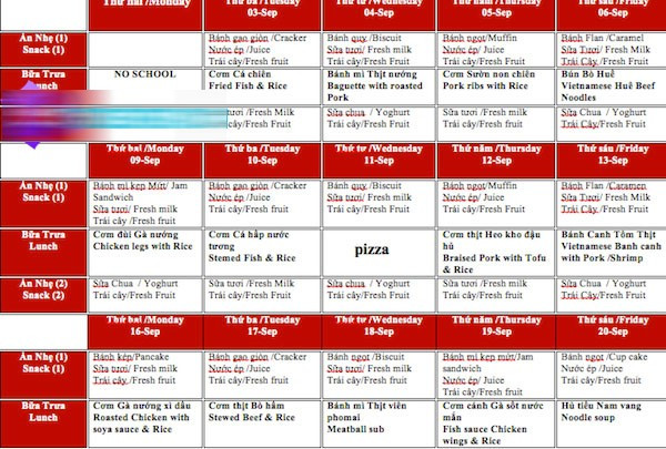 Lịch các món ăn được cập nhật theo tháng để các phụ huynh theo dõi, khẩu phần ăn kết hợp các món Việt Nam và châu Âu nhằm giúp trẻ hấp thụ được tối đa nguồn dinh dưỡng