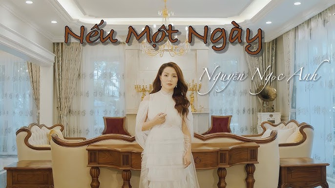Nếu một ngày - nhạc phim phim Hãy nói lời yêu - là tác phẩm cuối cùng nhạc sĩ Xuân Phương sáng tác cho Ngọc Anh.
