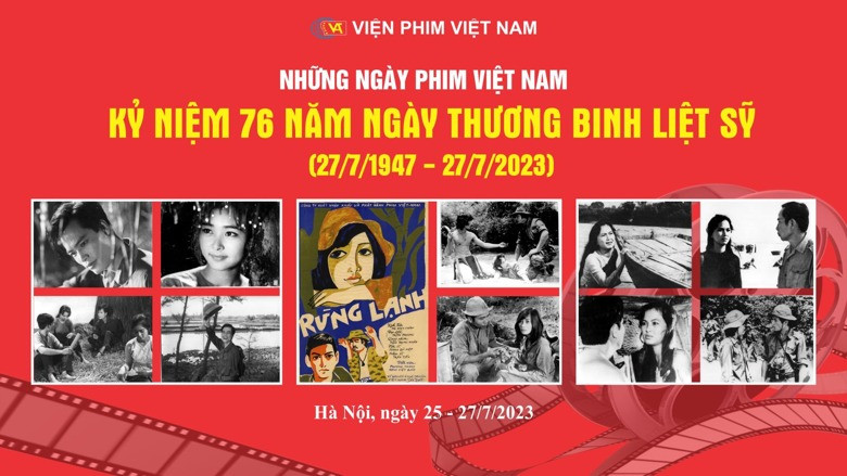 Từ ngày 25 đến 27/7, Viện phim Việt Nam sẽ tổ chức chương trình chiếu miễn phí 3 bộ phim truyện Việt Nam.