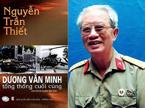 Nhà văn Nguyễn Trần Thiết gặp nhiều khó khăn khi xuất bản cuốn sách Dương Văn Minh - Tổng thống cuối cùng. Nhà văn Nguyễn Trần Thiết gặp nhiều khó khăn khi xuất bản cuốn sách Dương Văn Minh - Tổng thống cuối cùng.
