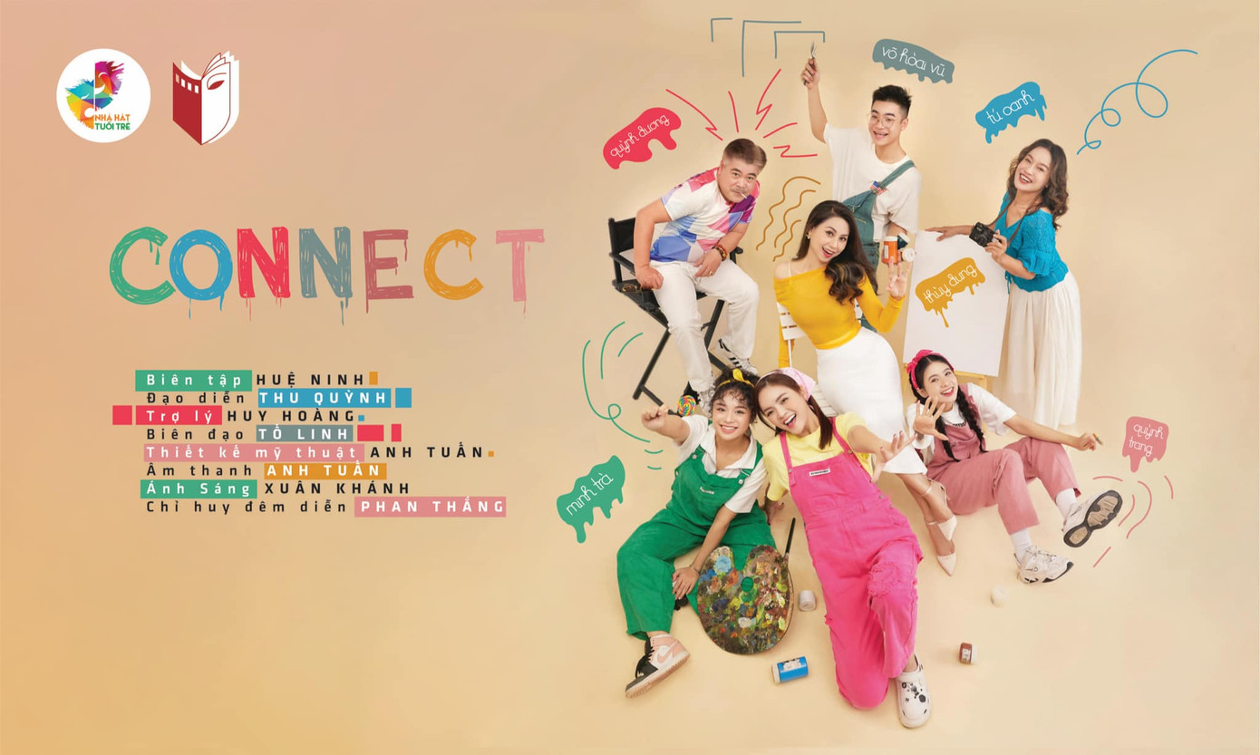Connect - vở diễn báo cáo Tốt nghiệp của Thu Quỳnh chuyên ngành Đạo diễn Sân khấu được công diễn vào cuối tháng 3.