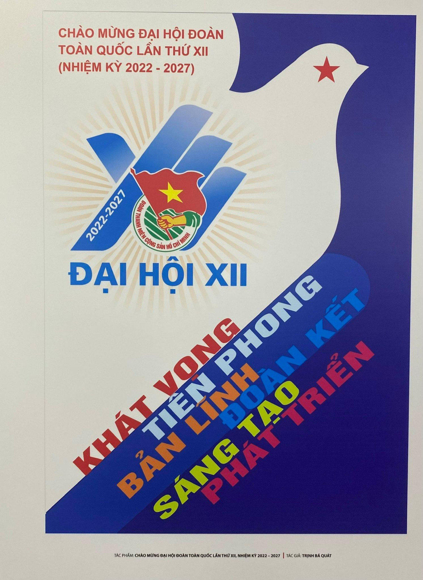 Cận cảnh tác phẩm đạt giải Nhì, giải thưởng cao nhất cuộc thi sáng tác tranh cổ động, tuyên truyền Đại hội Đoàn toàn quốc lần thứ XII, nhiệm kỳ 2022 – 2027. Ảnh: Bảo Anh Cận cảnh tác phẩm đạt giải Nhì, giải thưởng cao nhất cuộc thi sáng tác tranh cổ động, tuyên truyền Đại hội Đoàn toàn quốc lần thứ XII, nhiệm kỳ 2022 – 2027. Ảnh: Bảo Anh