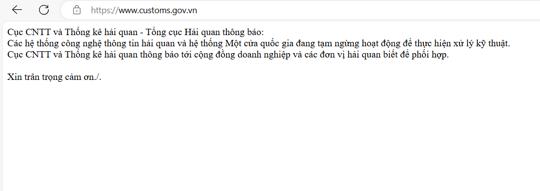 Website của ngành hải quan, hệ thống công nghệ thông tin và một cửa quốc gia thông báo phải tạm ngừng vì lỗi kỹ thuật.