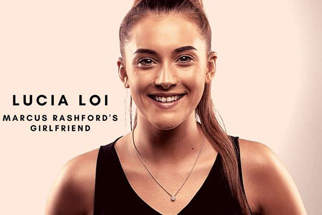 Lucia Loi – Bạn gái của tiền đạo Marcus Rashford. Lucia Loi – Bạn gái của tiền đạo Marcus Rashford.