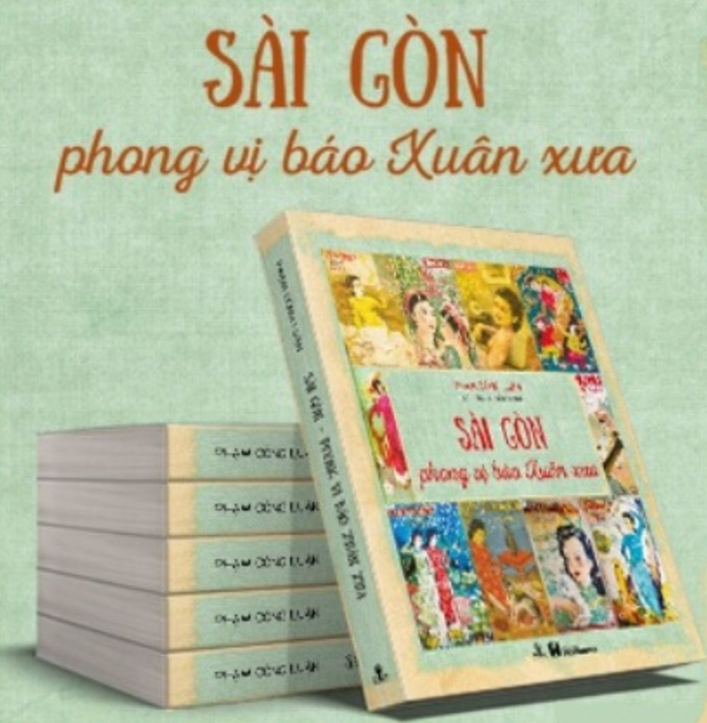 Cuốn Sài Gòn phong vị báo Xuân xưa