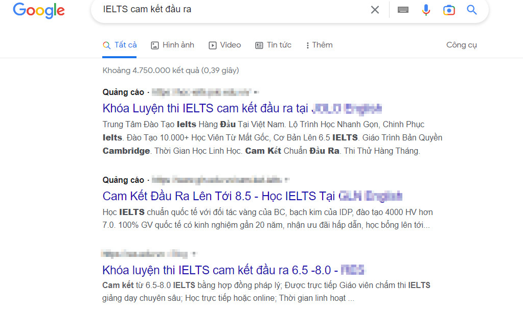Khoảng 4.750.000 kết quả cho từ khóa "IELTS cam kết đầu ra". Ảnh chụp màn hình Khoảng 4.750.000 kết quả cho từ khóa "IELTS cam kết đầu ra". Ảnh chụp màn hình