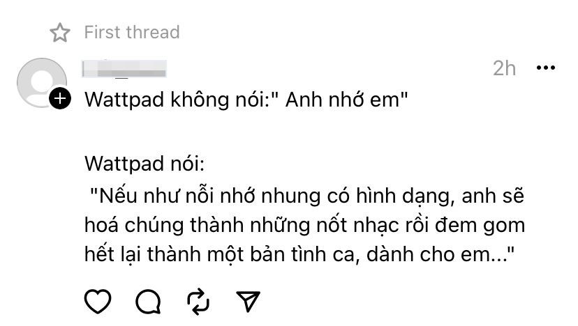 Wattpad nói: Nếu như nỗi nhớ nhung có hình dạng, anh sẽ hóa chúng thành những nốt nhạc rồi đem gom hết lại thành một bản tình ca, dành cho em...