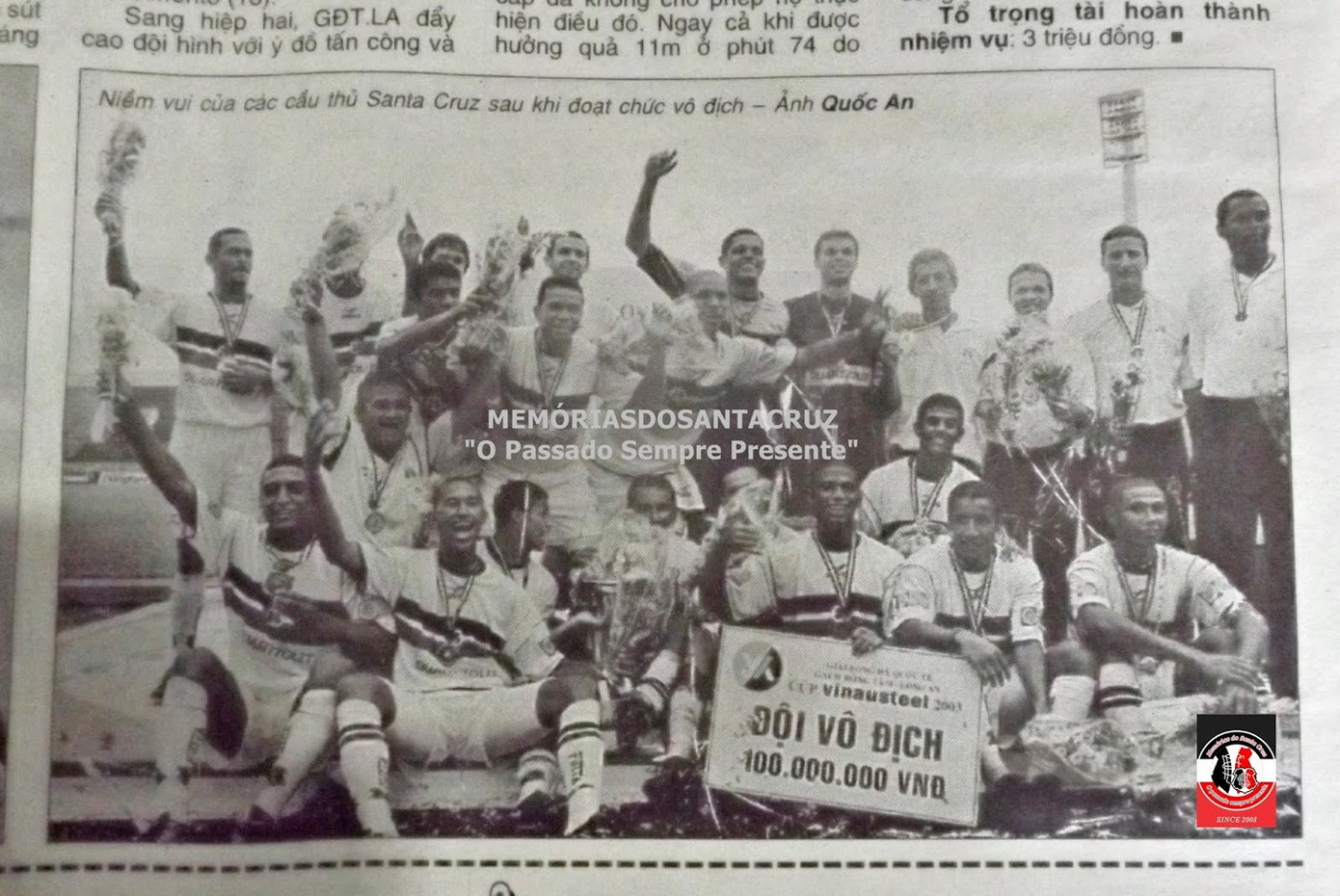 Bài báo viết về đội vô địch Santa Cruz được CLB lưu giữ. (Ảnh: Globo) Bài báo viết về đội vô địch Santa Cruz được CLB lưu giữ. (Ảnh: Globo)