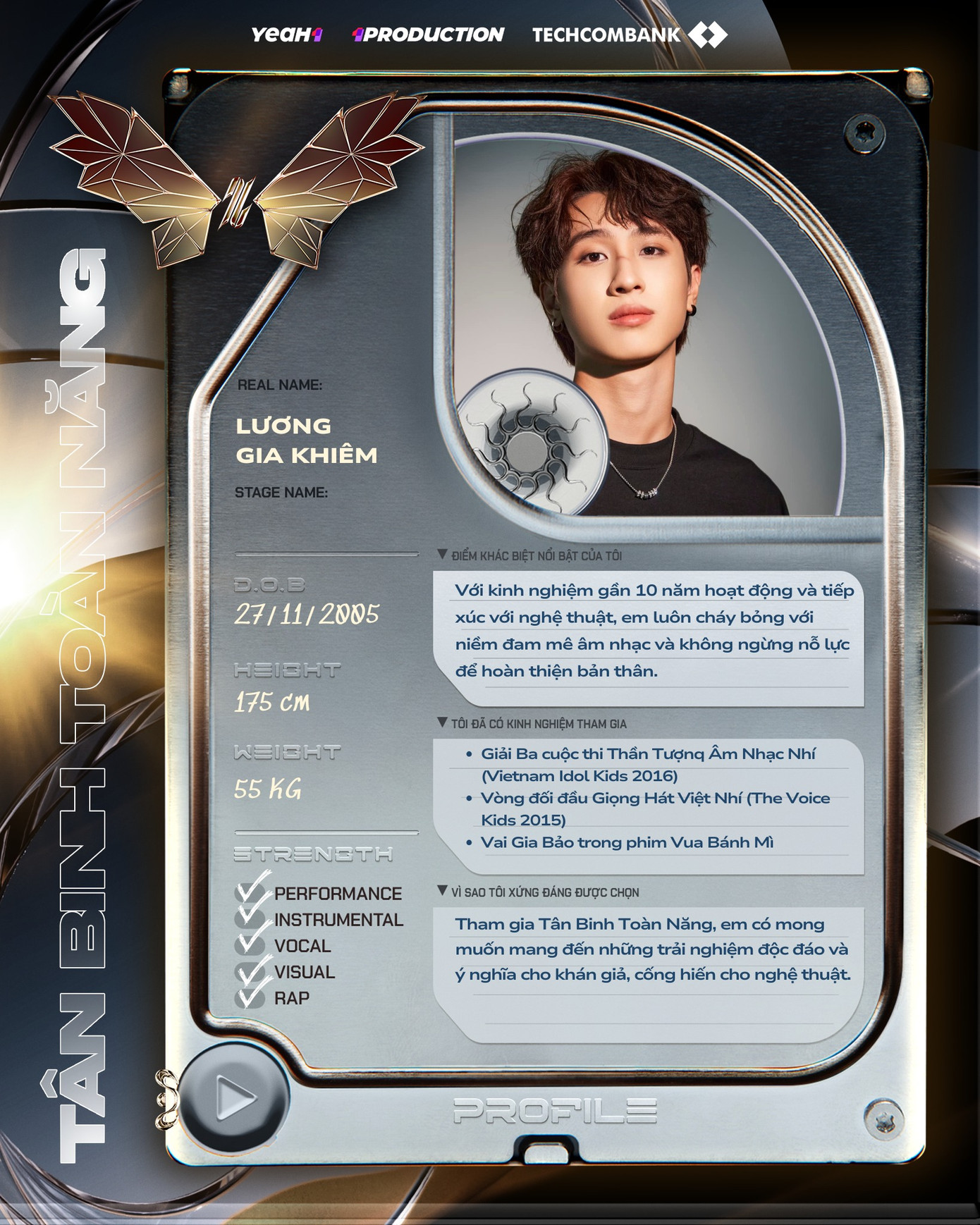 Ứng viên sinh năm 2005 này là người đầu tiên mạnh dạn đánh giá 5/5 trong phần thế mạnh.