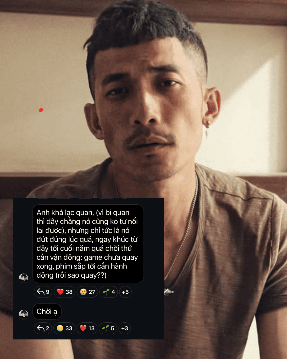 Dẫu vậy, nam diễn viên cũng tiếc nuối cho biết các dự án sắp tới có thể bị ảnh hưởng.