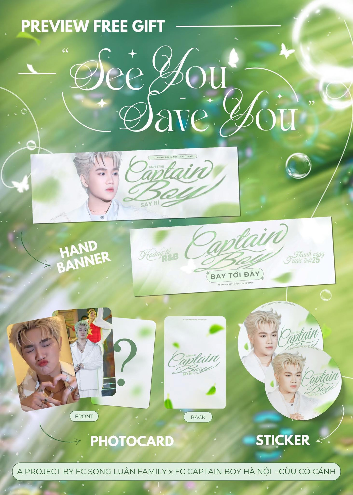 Cừu Có Cánh (FC của Captain Boy) kết hợp cùng FC Song Luân để tiếp ứng thần tượng.