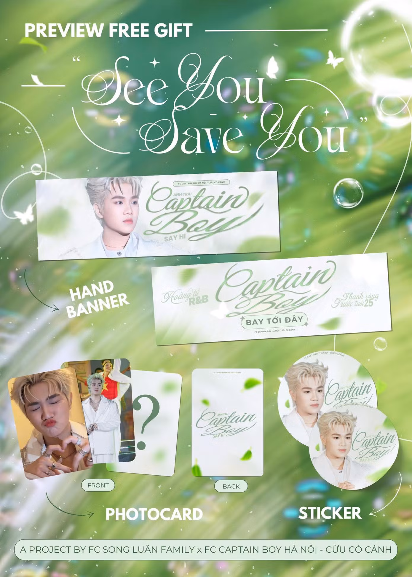 Cừu Có Cánh (FC của Captain Boy) kết hợp cùng FC Song Luân để tiếp ứng thần tượng. Cừu Có Cánh (FC của Captain Boy) kết hợp cùng FC Song Luân để tiếp ứng thần tượng.