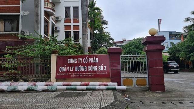 Công ty CP Quản lý đường sông số 3 nơi xảy ra sai phạm của một số cá nhân liên quan đến nguyên Chủ tịch thành phố Hạ Long. Công ty CP Quản lý đường sông số 3 nơi xảy ra sai phạm của một số cá nhân liên quan đến nguyên Chủ tịch thành phố Hạ Long.