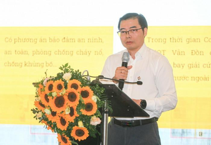 Ông Phạm Ngọc Sáu - Giám đốc Cảng hàng không quốc tế Vân Đồn.