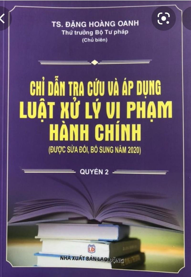 Bộ Tư pháp khuyến cáo người dân không mua, sử dụng cuốn sách mạo danh Thứ trưởng Đặng Hoàng Oanh là chủ biên.