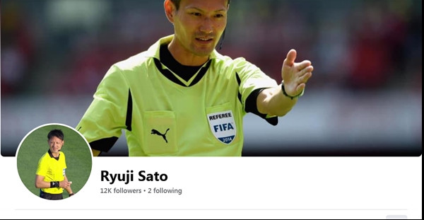 Đây được cho là trang Facebook cá nhân của trọng tài Ryuji Sato. Đây được cho là trang Facebook cá nhân của trọng tài Ryuji Sato.